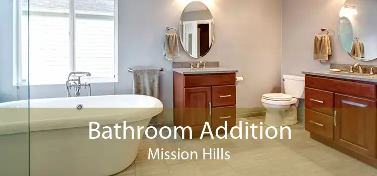 Bathroom Addition Mission Hills