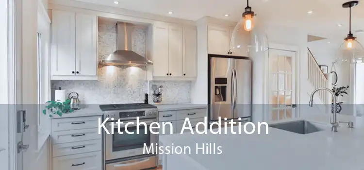 Kitchen Addition Mission Hills